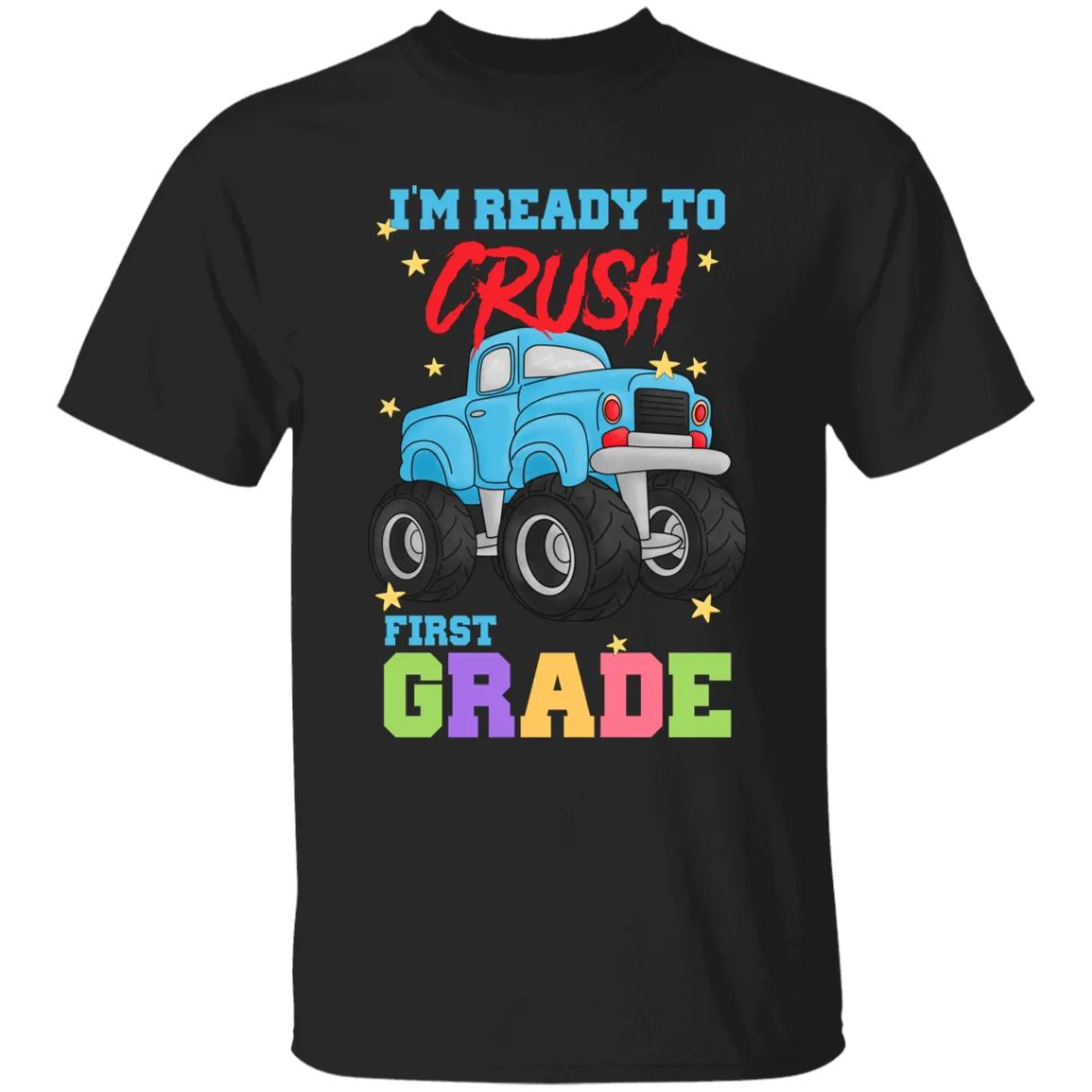 Crush First Grade Truck Youth Cotton T-Shirt