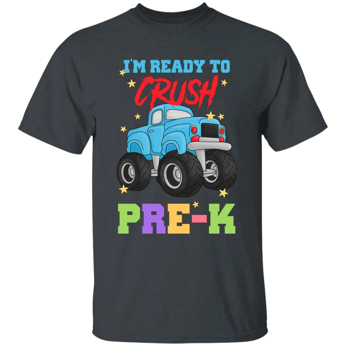 I'm Ready to Crush PreK Truck Youth Cotton T-Shirt