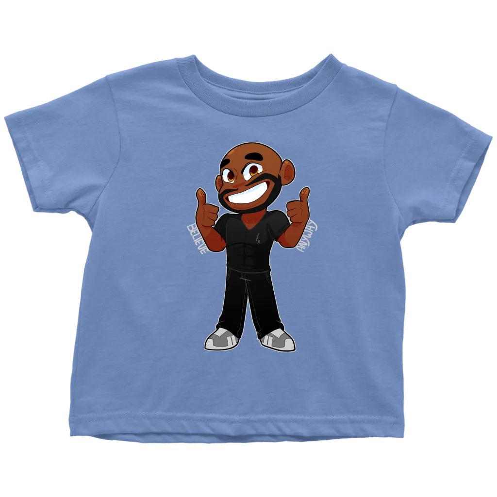 KA Believe Anyway Toddler T-Shirt