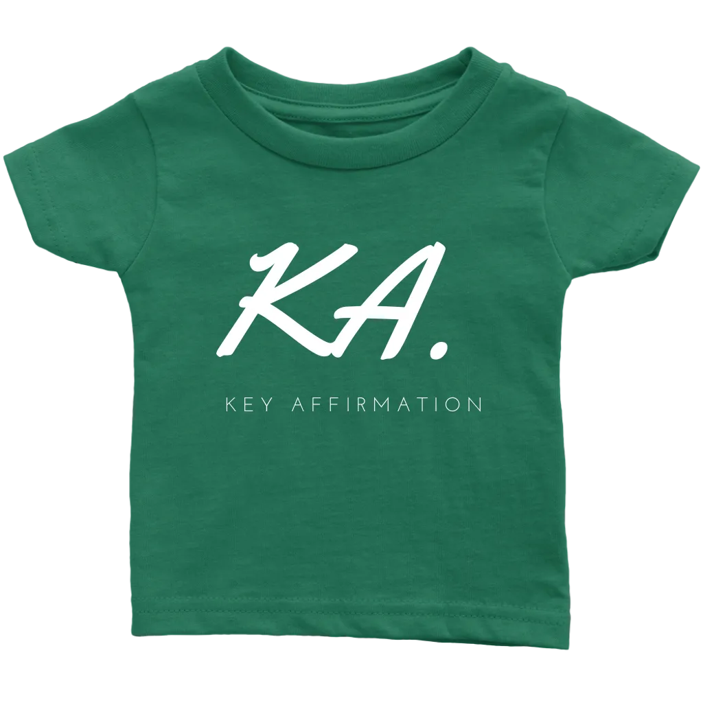 Key Affirmation Infant T-Shirt