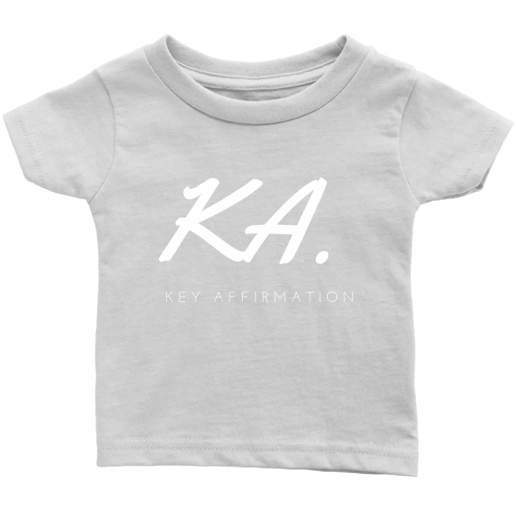 Key Affirmation Infant T-Shirt