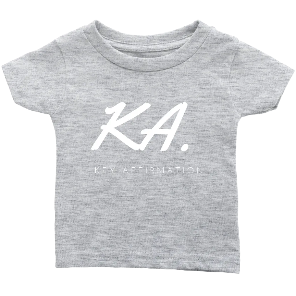 Key Affirmation Infant T-Shirt