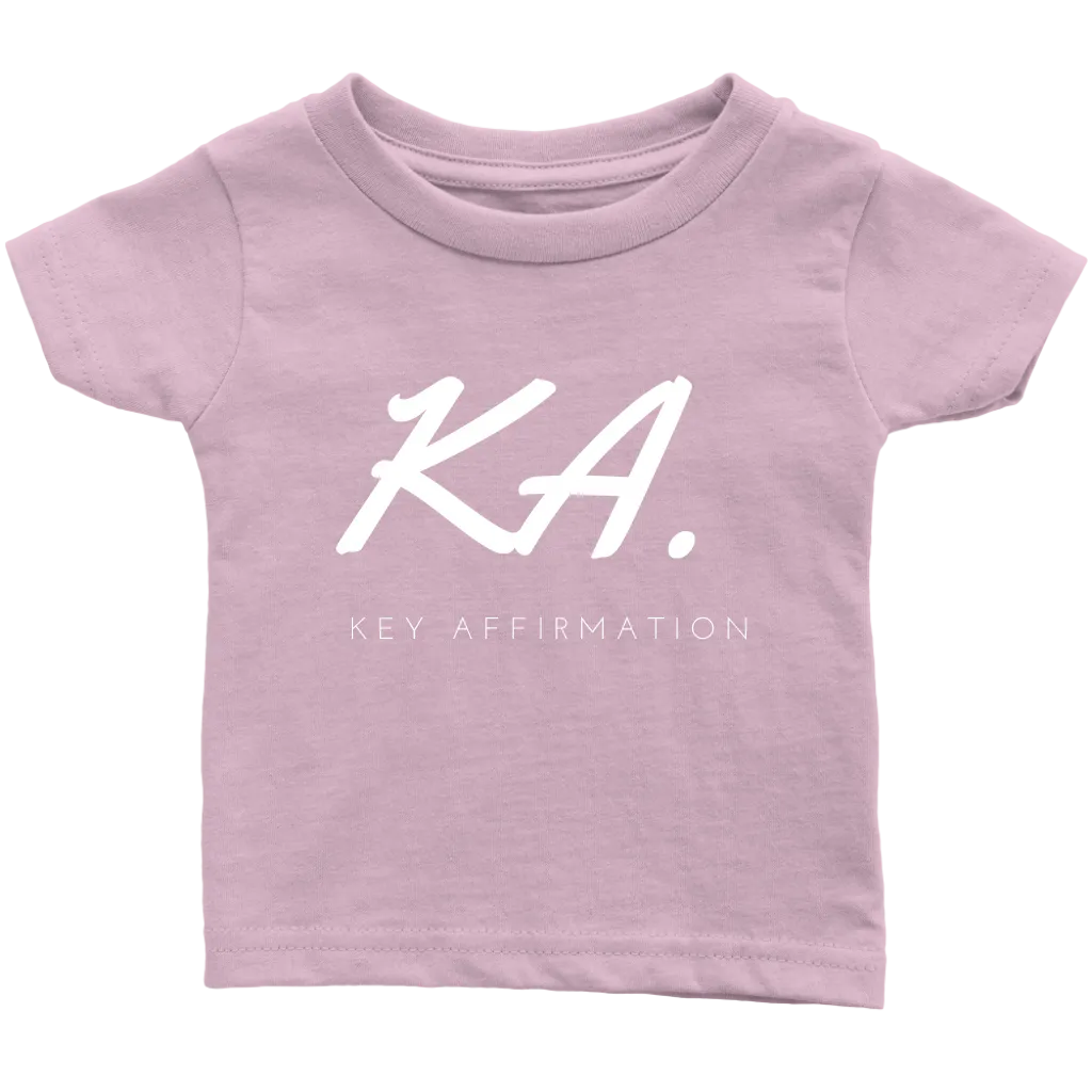 Key Affirmation Infant T-Shirt