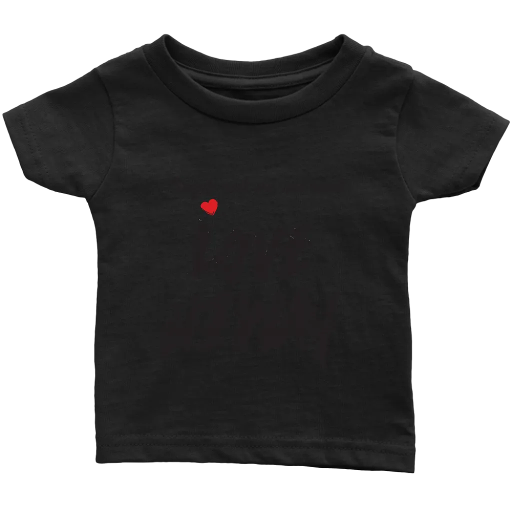 Love Anyway Despite Naysayers Infant T-Shirt