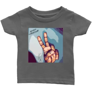Peace Negativity I Said Good DayInfant T-Shirt