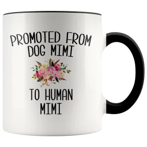 Promoted From Dog Mimi To Human Mimi Coffee Mug Pregnancy Announcement Cup Baby Reveal Gift for Her