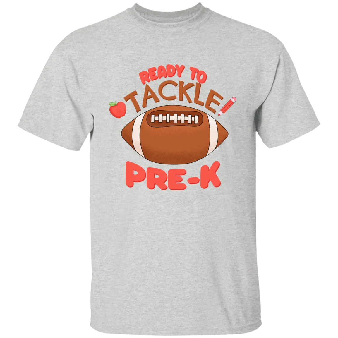 Ready to Tackle Pre K Cotton T-Shirt