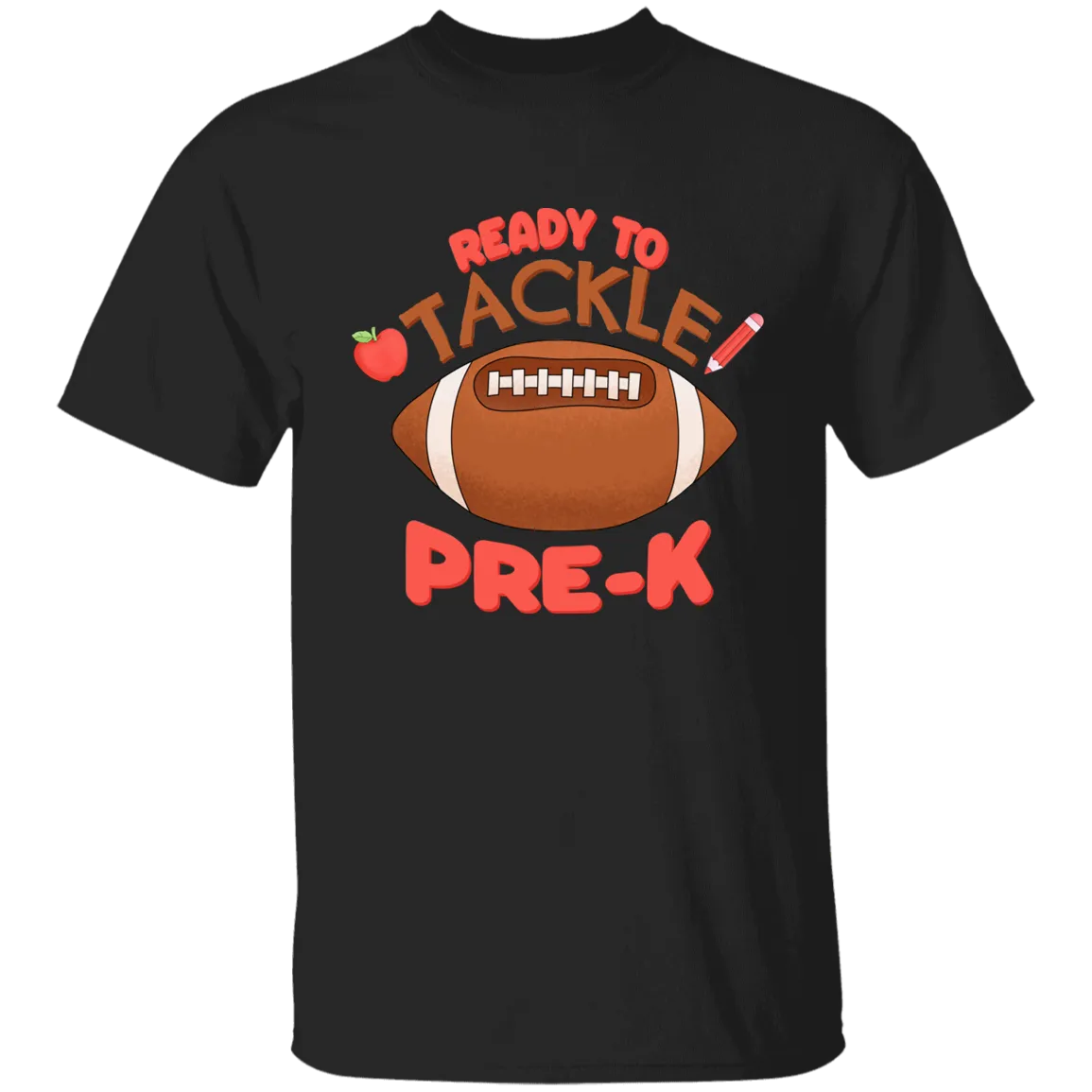 Ready to Tackle Pre K Cotton T-Shirt