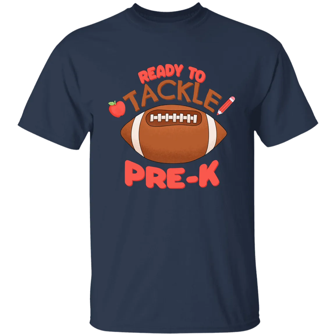 Ready to Tackle Pre K Cotton T-Shirt