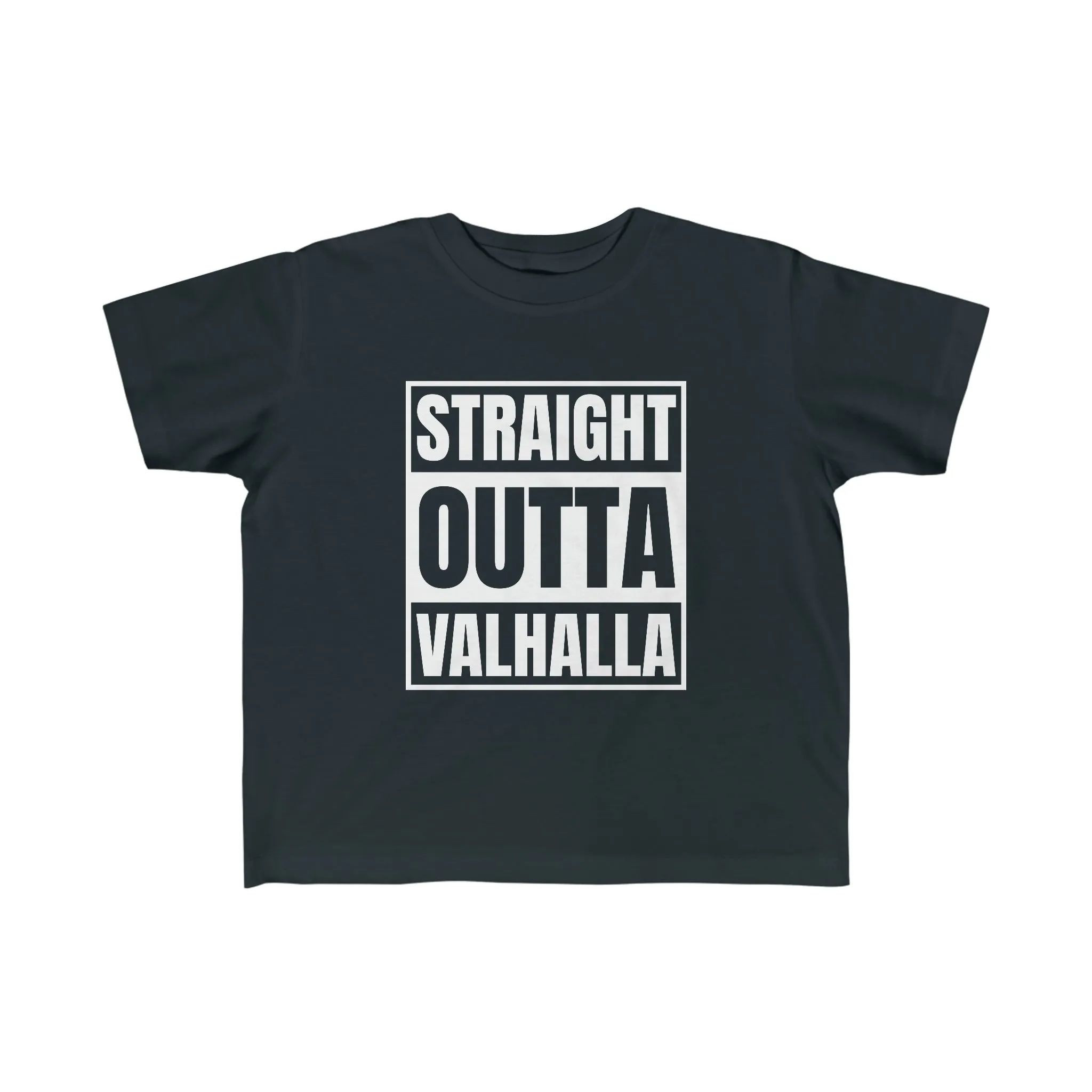 Straight Outta Valhalla Toddler Tee