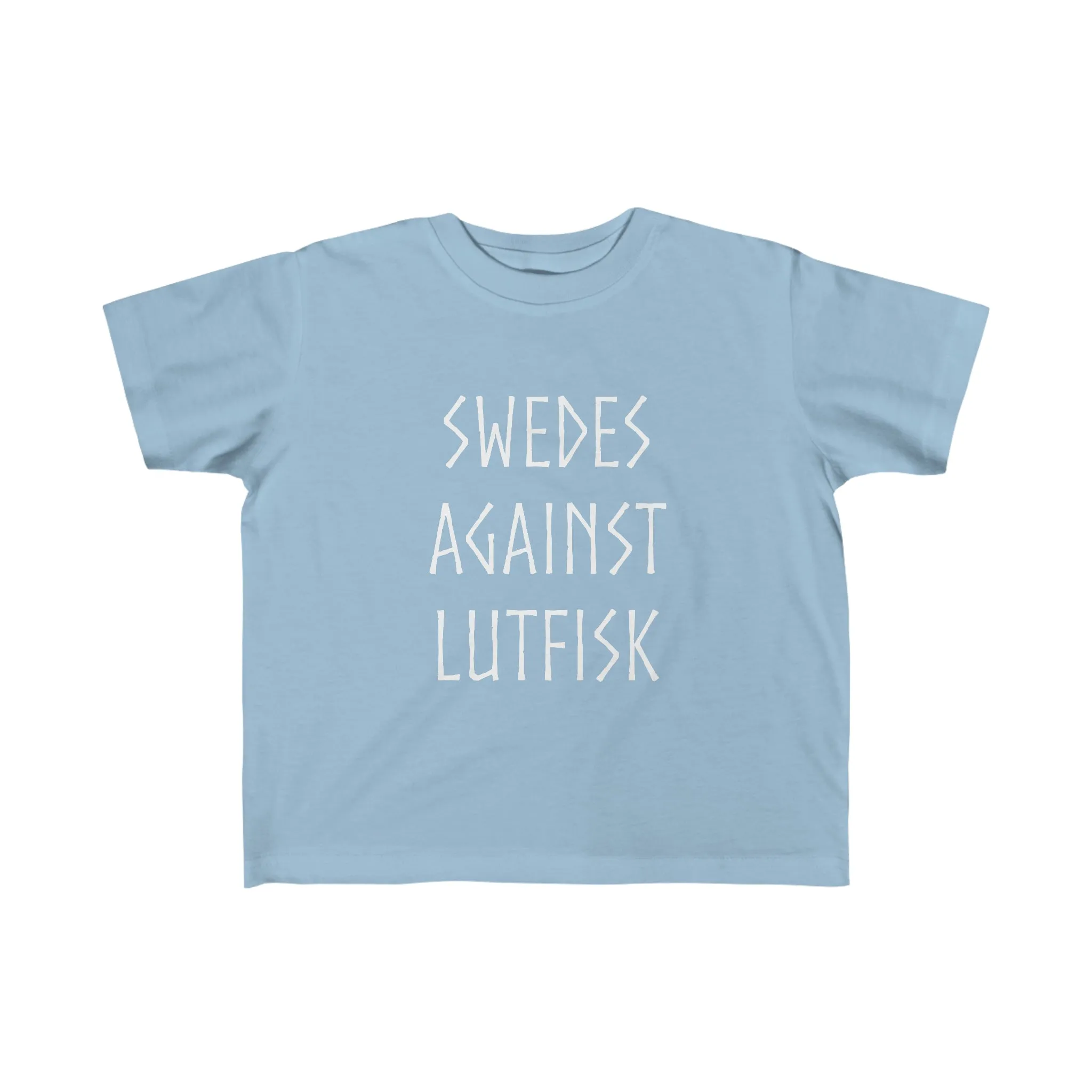 Swedes Against Lutfisk Toddler Tee