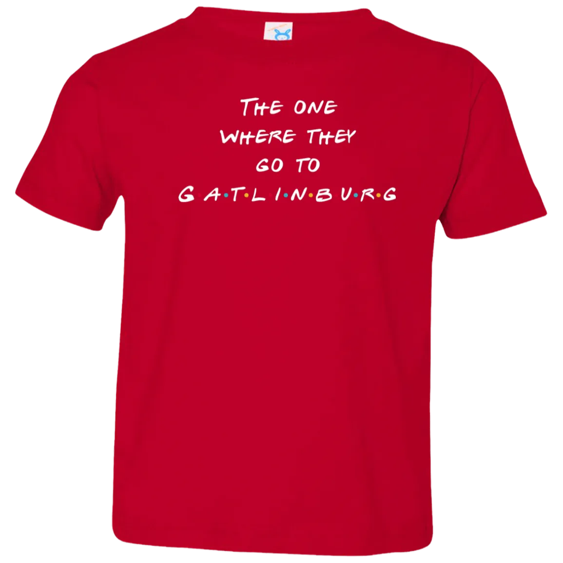 The One Where They Go to Gatlinburg (White) - Toddler T-Shirt
