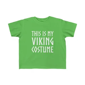 This Is My Viking Costume Toddler Tee