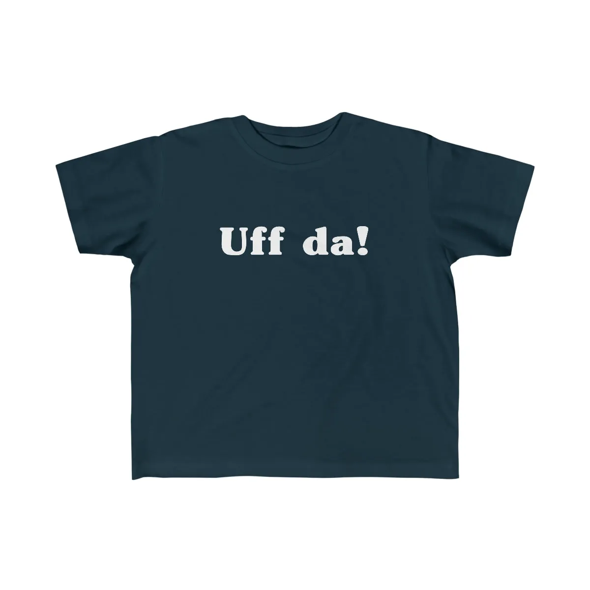 Uff Da Toddler Tee