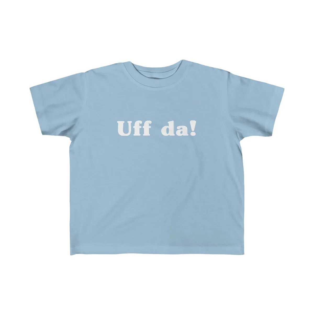 Uff Da Toddler Tee
