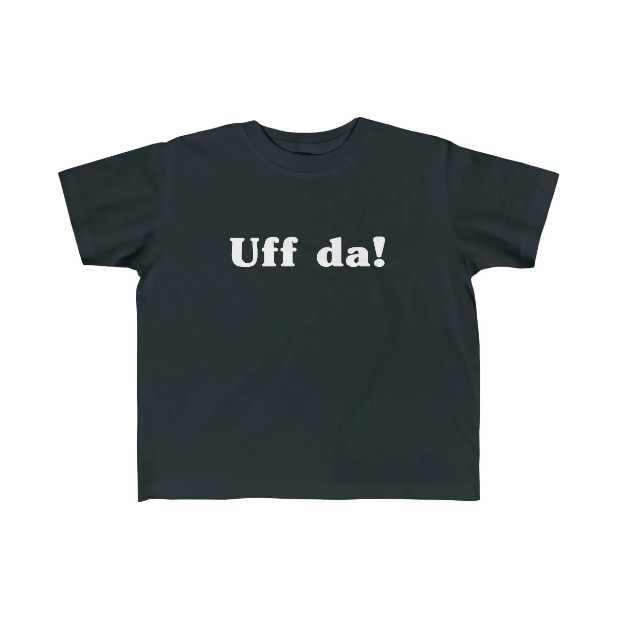 Uff Da Toddler Tee