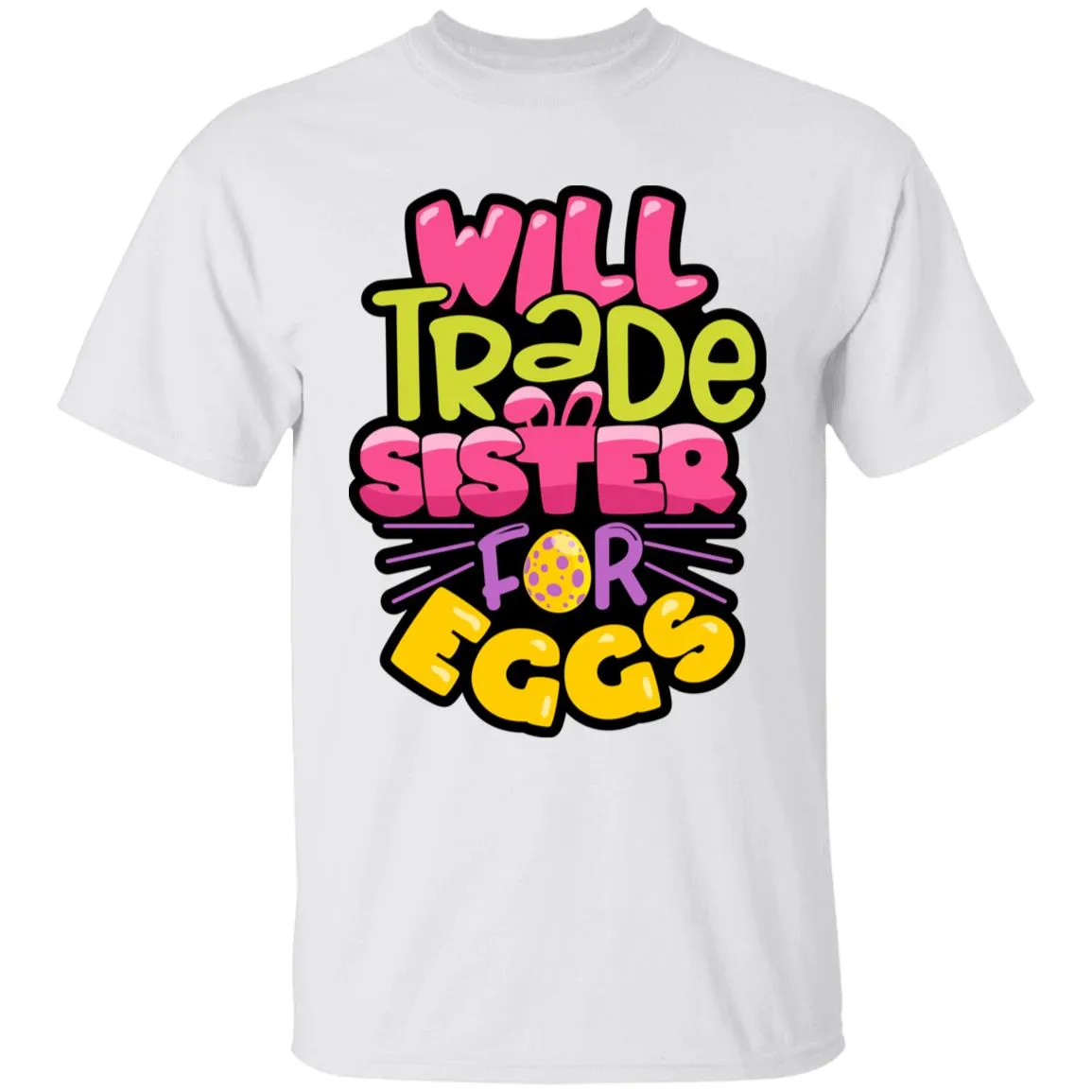 Will Trade Sister for Eggs Youth 5.3 oz 100% Cotton T-Shirt