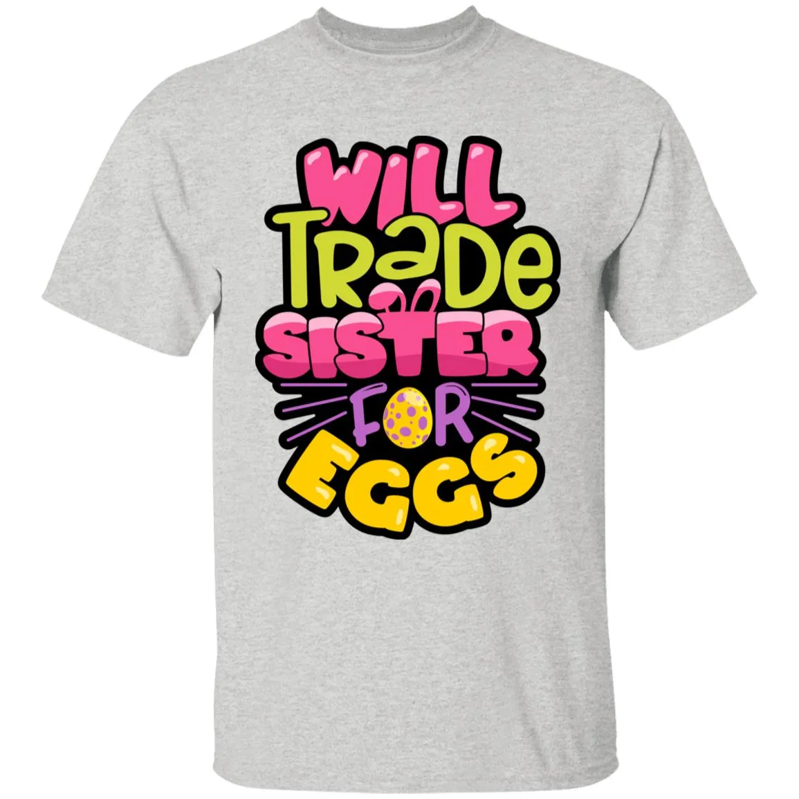 Will Trade Sister for Eggs Youth 5.3 oz 100% Cotton T-Shirt